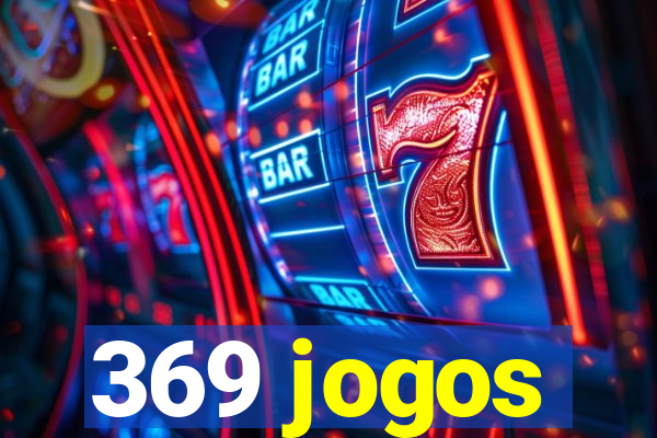 369 jogos